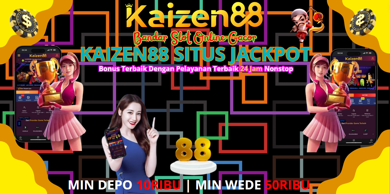 Kaizen88 🎪 Tempat Mabar Para Slotter Slot Gacor Hari Ini Gampang Maxwin Terbaru Akun Pro Thailand