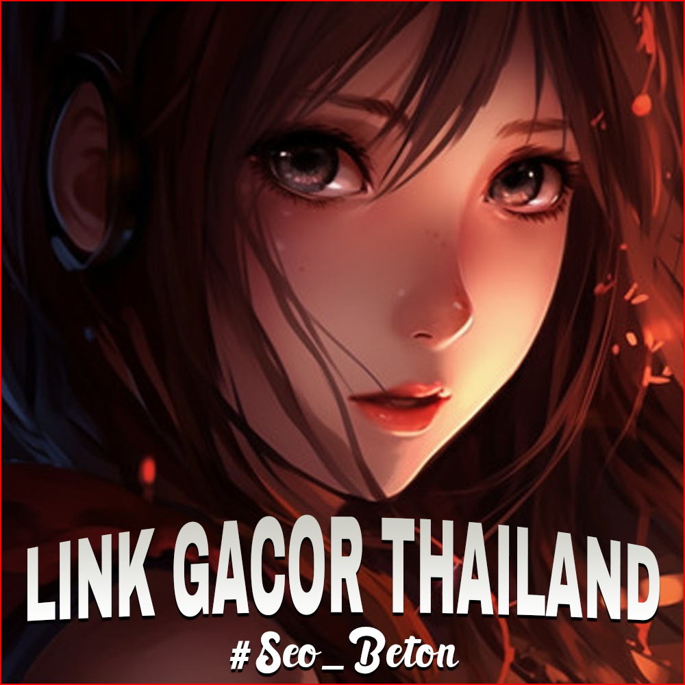 KLIK88 - Daftar Situs Slot Gacor Thailand Server Luar Negeri Maxwin